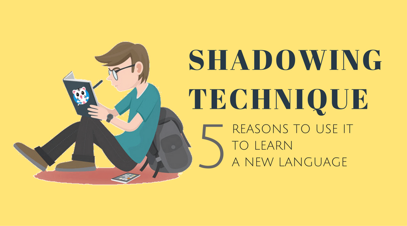 shadowing techniques in language learning
