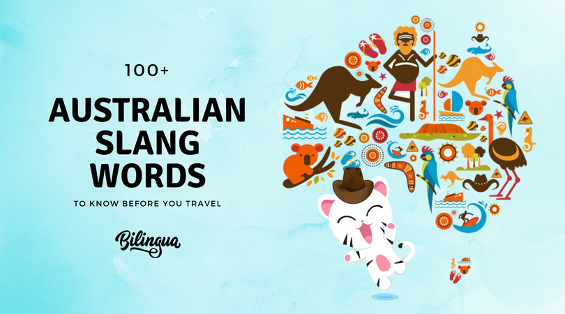 100+ Easy Australian Slang Words to Know Before You Travel - Bilingua